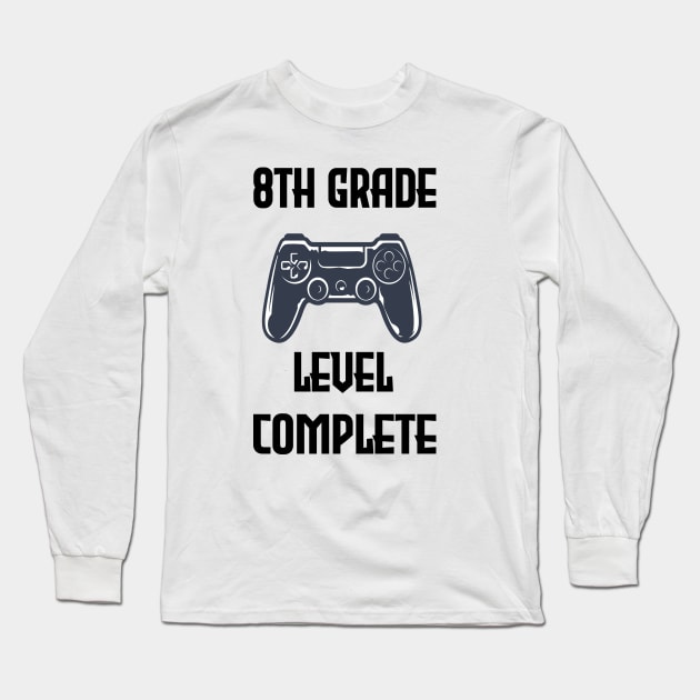 8th Grade Graduation Gamer, Graduation Gifts T-Shirt Long Sleeve T-Shirt by AwesomeDesignArt